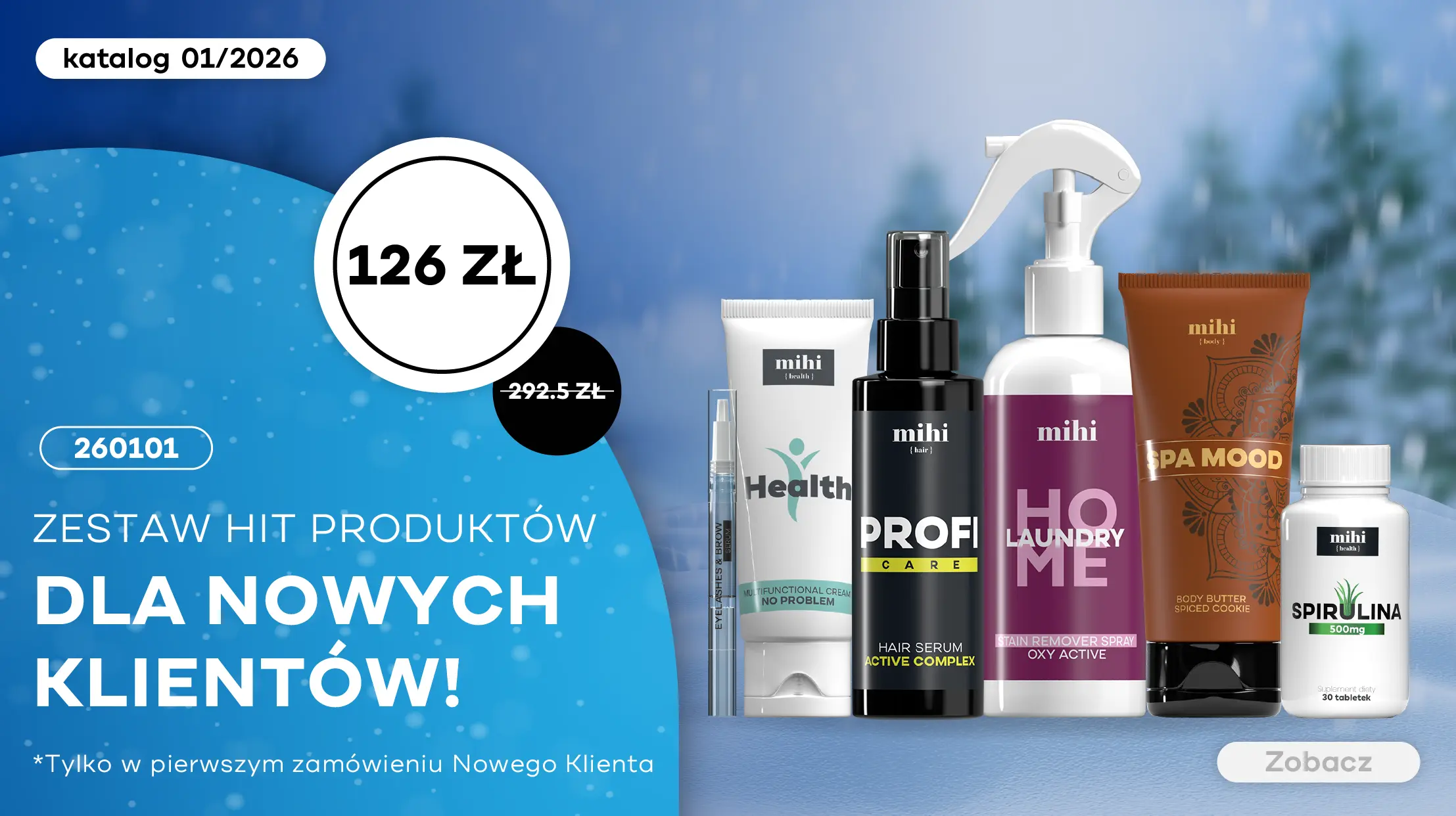 Unikalny zestaw HIT produktów mihi dla Nowych Klientów w okresie! Aby maksymalnie ułatwić pierwszy krok, z przyjemnością przedstawiamy specjalną ofertę dla Nowych Klientów!